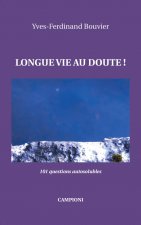 LONGUE VIE AU DOUTE! (101 questions autosolubles)