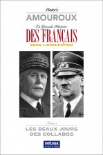 La Grande Histoire des Français sous l'Occupation (Livre 3)
