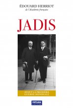Jadis – Avant la Première Guerre mondiale