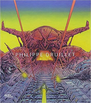 philippe druillet - monographie (edition luxe)