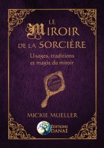 Le Miroir de la Sorcière