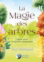 La Magie des arbres