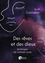 Des rêves et des dieux