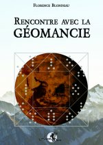 Rencontre avec la Géomancie