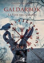 Galdarbok - La voix des 24 runes - Tome 1