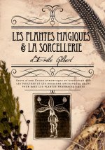 Les plantes magiques et la sorcellerie