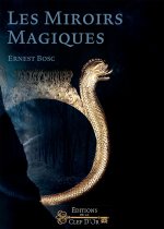 Les Miroirs Magiques