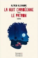 La nuit caribéenne / le patron