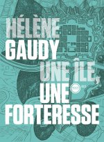 Ile, une forteresse (Une)