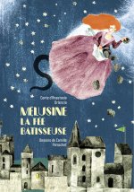Mélusine la fée bâtisseuse