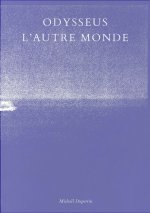 ODYSSEUS, L'AUTRE MONDE