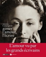 Aimer l'amour, l'écrire