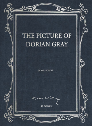 The Picture of Dorian Gray / Le Portrait de Dorian Gray (MANUSCRIT)