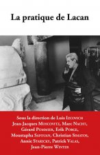 La pratique de Lacan