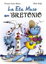 La Eta Muso en Bretonio (traduction en espéranto de La Petite Souris en Bretagne)