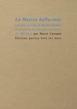 La Maison hallucinée