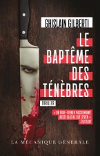Le Baptême des Ténèbres