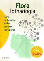 Flora Lotharingia Flore de Lorraine et des contrées limitrophes