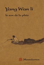 Yang Wan li le son de la pluie