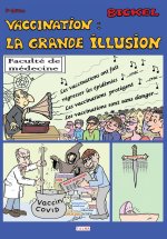Vaccination : la grande illusion (5e édition)