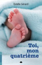 Toi, mon quatrième