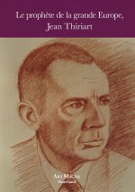 Le prophète de la grande Europe