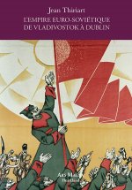 L’empire euro-soviétique