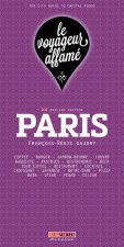 LE VOYAGEUR AFFAME - PARIS (ENGLISH VERSION)
