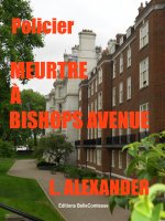 Meurtre à Bishops Avenue
