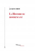 La Histoire du hommenfant