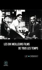 Les dix meilleurs films de tous les temps