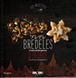 BREDELES D'ALSACE ET AUTRES PETITS GATEAUX (version japonaise)