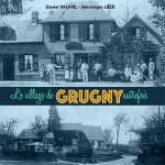 Le village de Grugny autrefois