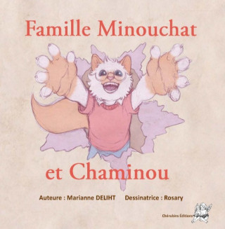 Famille Minouchat et Chaminout