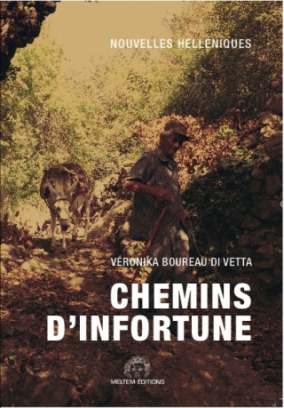 Chemins d'infortune - Nouvelles Helléniques