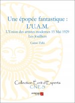 Une épopée fantastique : L'U.A.M. - L’Union des artistes modernes 15 Mai 1929 - Les Joailliers