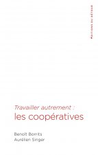 Travailler autrement : les coopératives