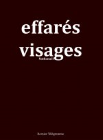 EFFARES VISAGES