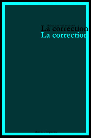 LA CORRECTION