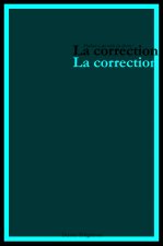 LA CORRECTION