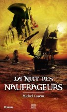LA NUIT DES NAUFRAGEURS