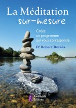 La Méditation sur-mesure