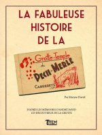 La fabuleuse histoire de la grotte du Pech-Merle