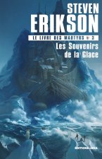 Le Livre des Martyrs  - Tome 3 - Les souvenirs de la glace