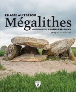 Mégalithes - Chasse au trésor autour du Grand-Pressigny
