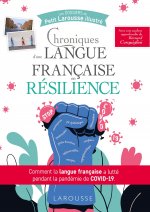 Chroniques d'une langue française en résilience