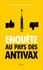 Enquête au pays des antivax