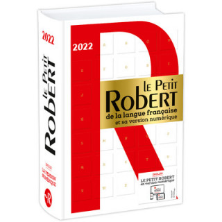 Le Petit Robert de la Langue Francaise 2022 with Internet access