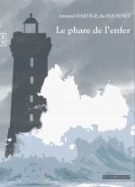 LE PHARE DE L ENFER