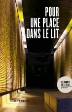 Pour une place dans le lit